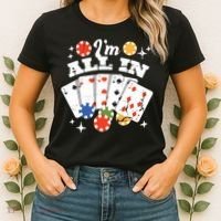 I'm All In Poker Cards Women's T-Shirt thumb 2