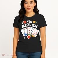 I'm All In Poker Cards Women's T-Shirt thumb 4