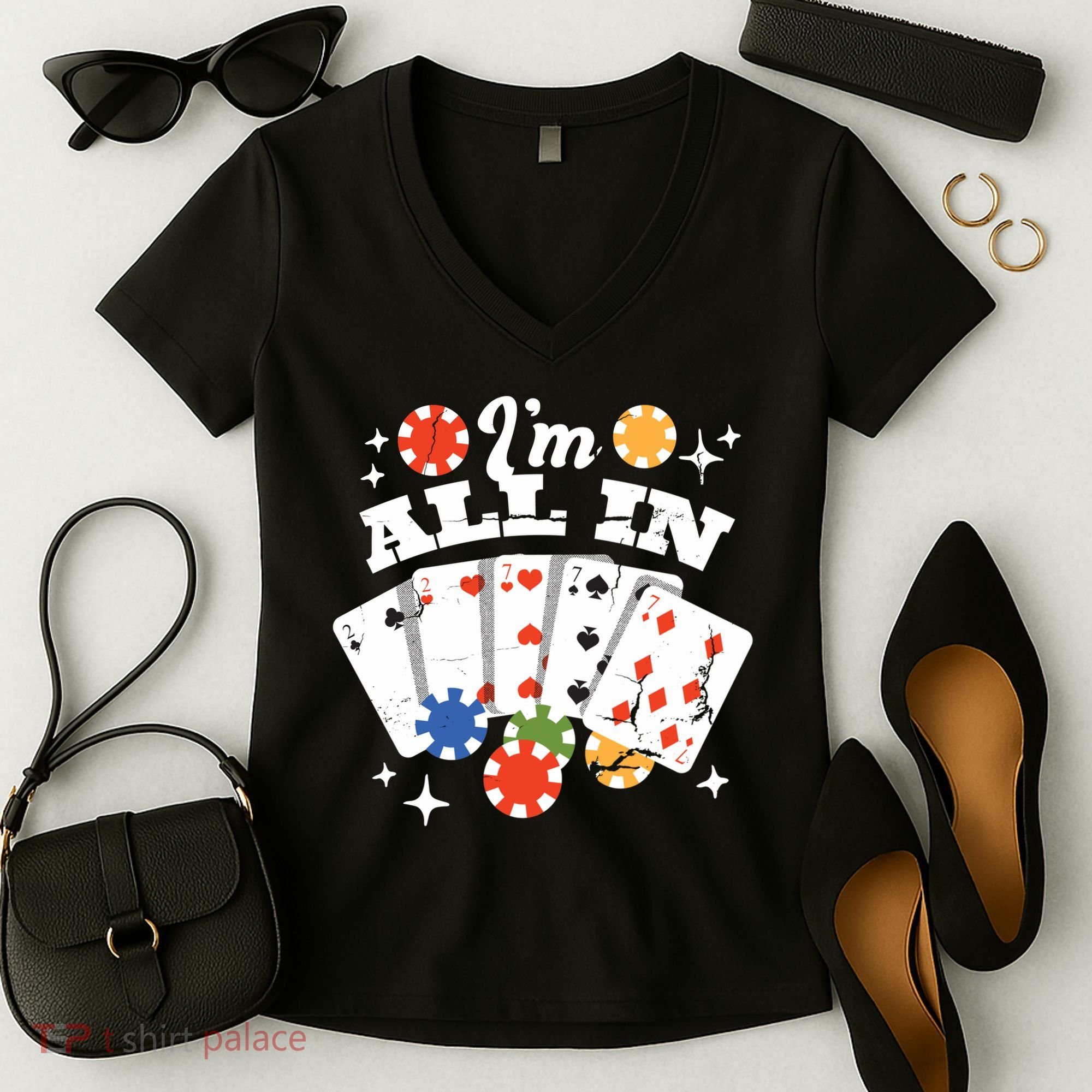 I'm All In Poker Cards Women's V-Neck T-Shirt