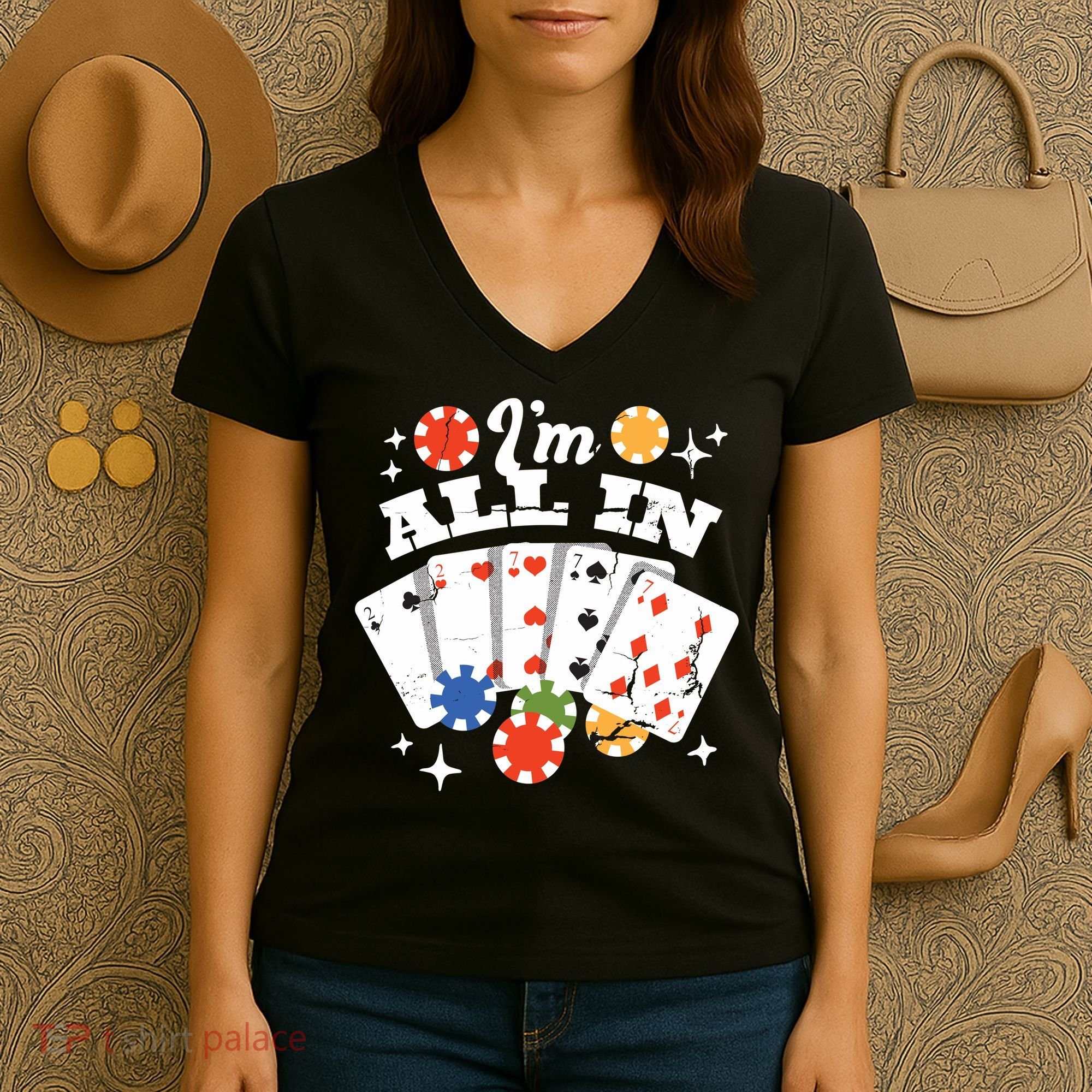 I'm All In Poker Cards Women's V-Neck T-Shirt