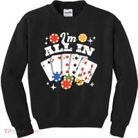I'm All In Poker Cards Kids Sweatshirt thumb 0