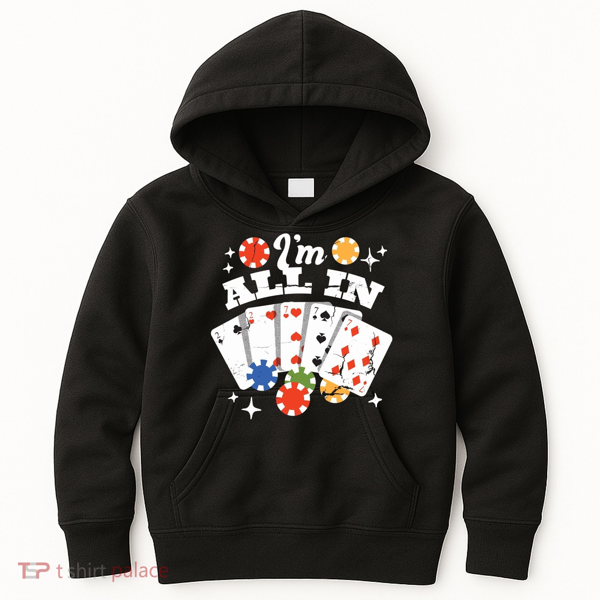 I'm All In Poker Cards Kids Hoodie