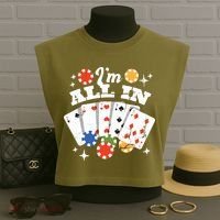 I'm All In Poker Cards Garment-Dyed Women's Muscle Tee thumb 3
