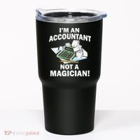 I'm An Accountant Not A Magician Tumbler thumb 0