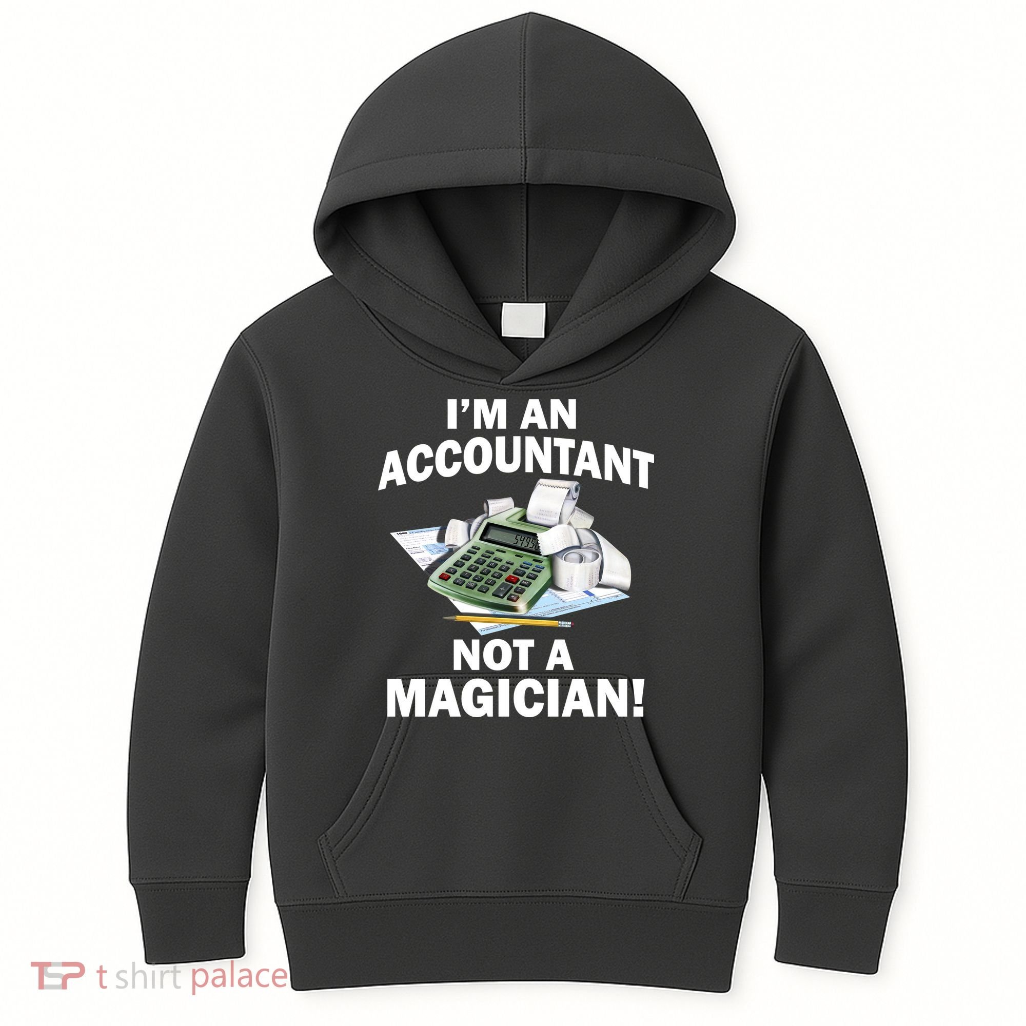 I'm An Accountant Not A Magician Kids Hoodie