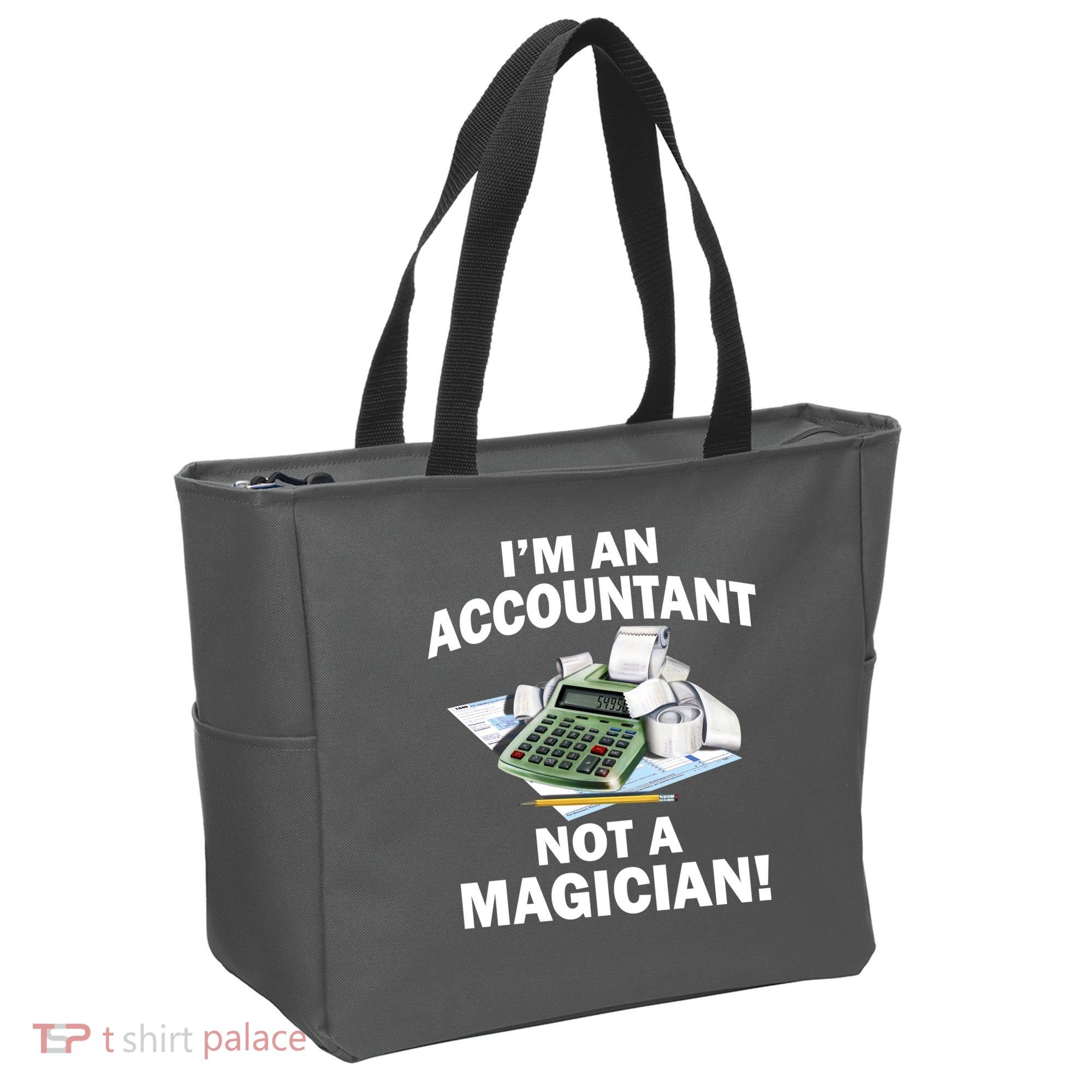 I'm An Accountant Not A Magician Tote Bag