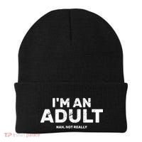I'm An Adult Today Nah Not Really Beanie thumb 0