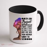 I'm An August Woman Cute Birthday Coffee Mug thumb 1
