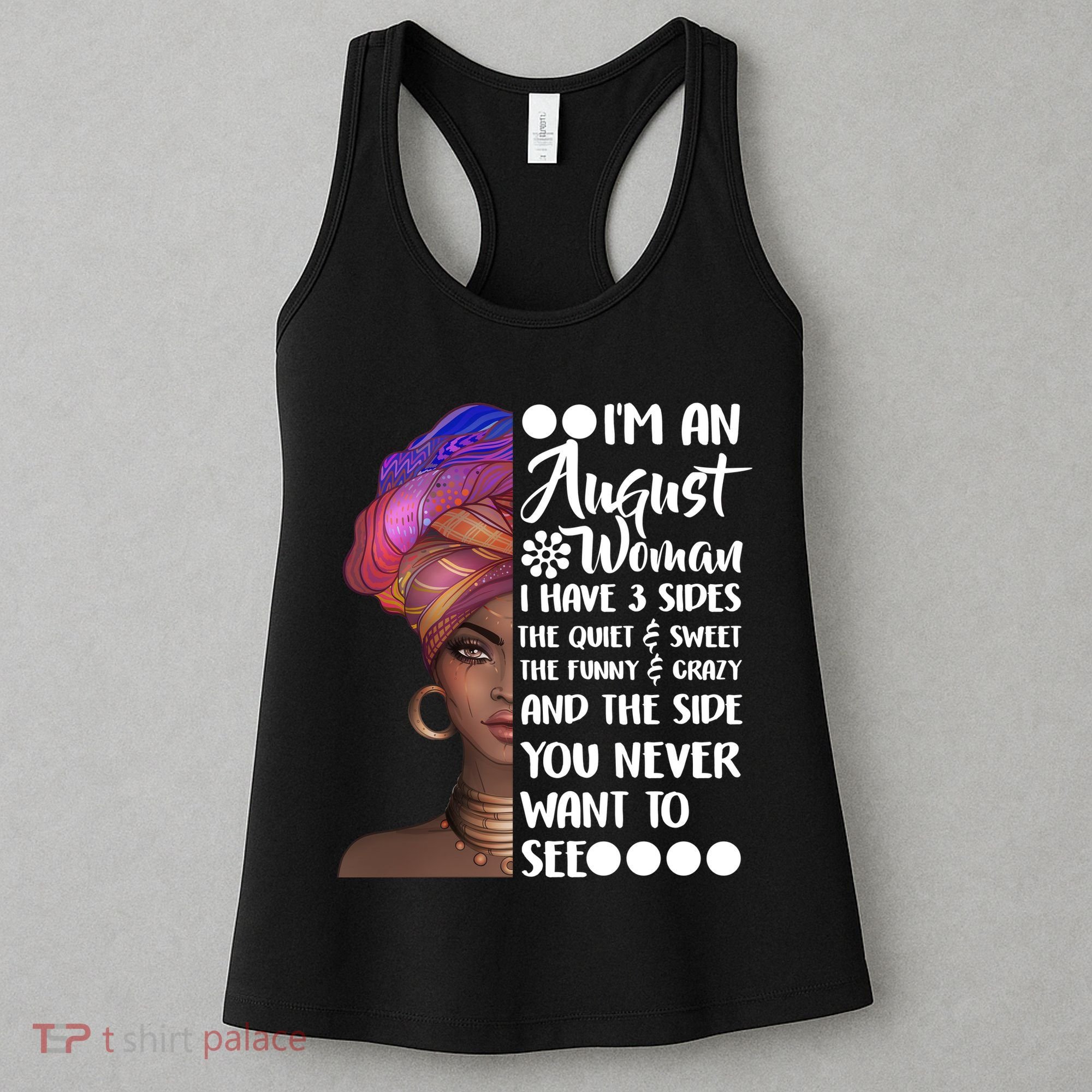 I'm An August Woman Cute Birthday Women's Tank Top