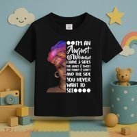 I'm An August Woman Cute Birthday Toddler T-Shirt thumb 3