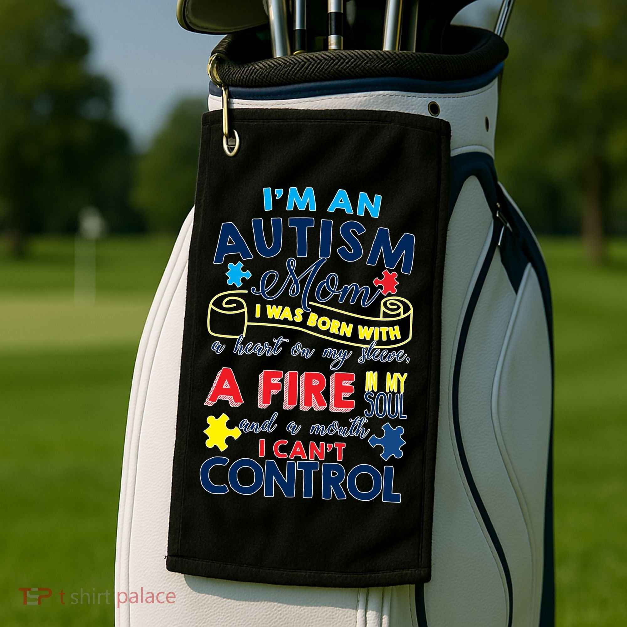 I'm An Autism Mom Golf Towel