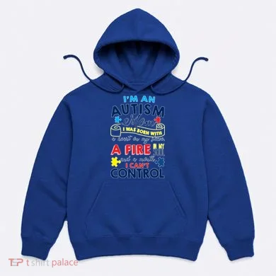 I'm An Autism Mom Hoodie