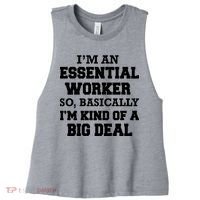 I'm An Essential Worker Kind Of A Big Deal Women's Racerback Cropped Tank thumb 0