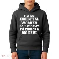 I'm An Essential Worker Kind Of A Big Deal Kids Hoodie thumb 4