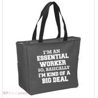 I'm An Essential Worker Kind Of A Big Deal Tote Bag thumb 2