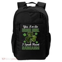 I'm An Irish Girl I Speak Fluent Sarcasm Backpack thumb 0