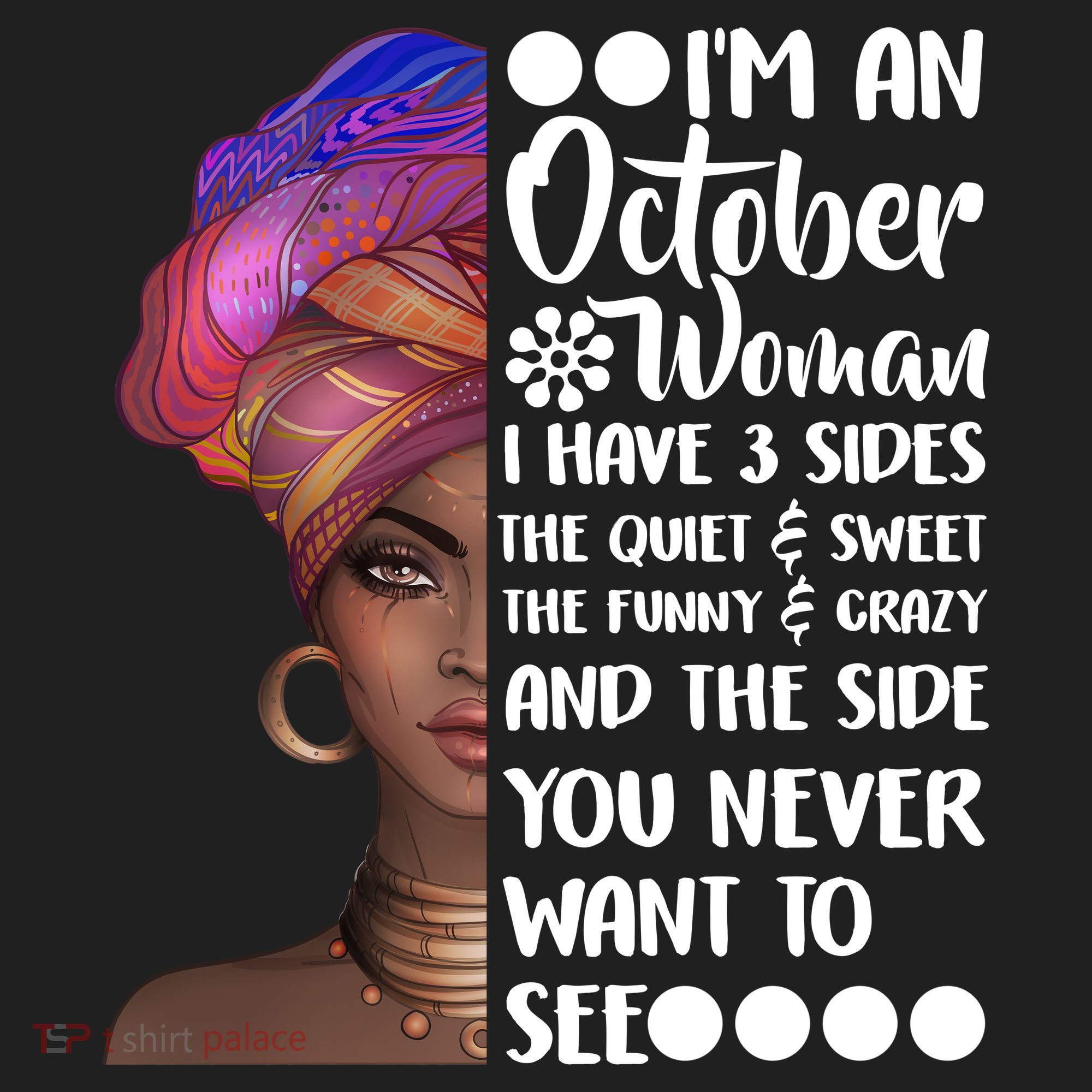 I'm an October Woman Women's Sweatshirt