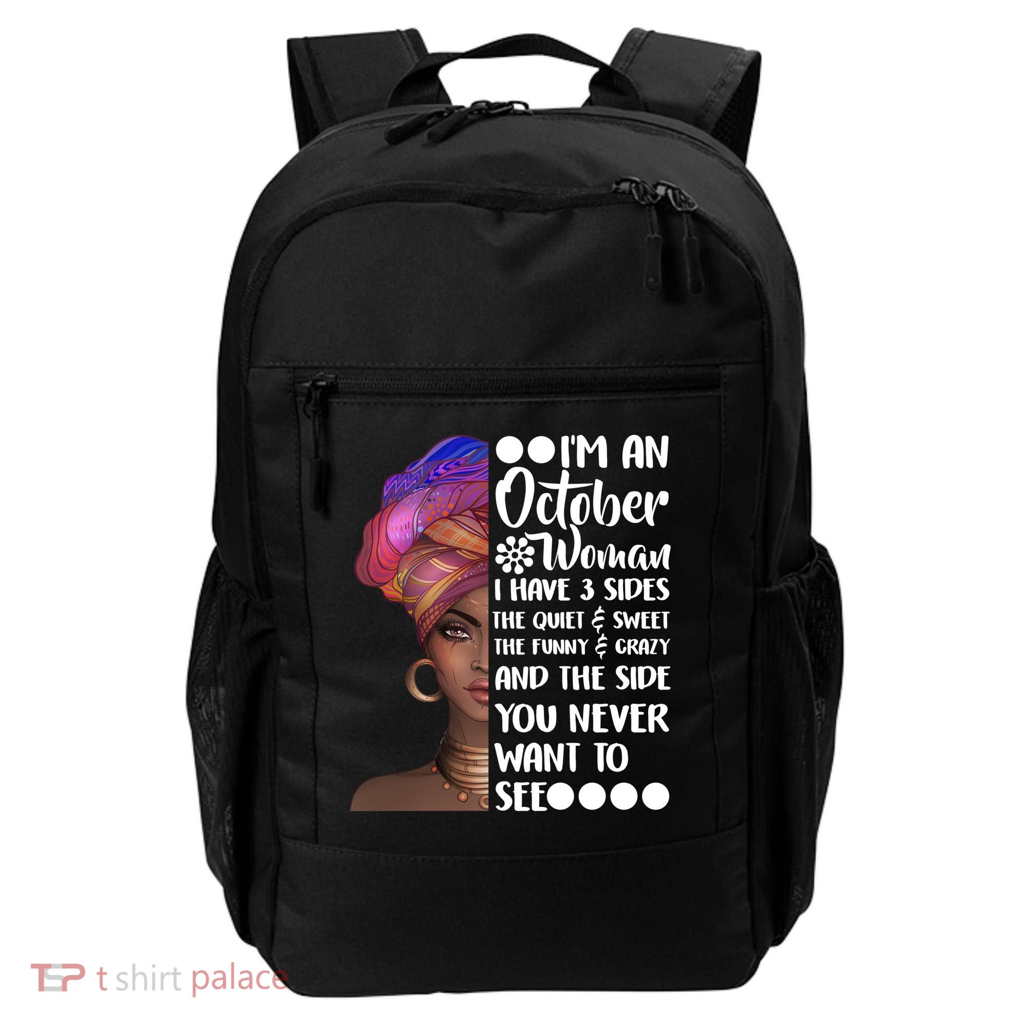 I'm an October Woman Backpack