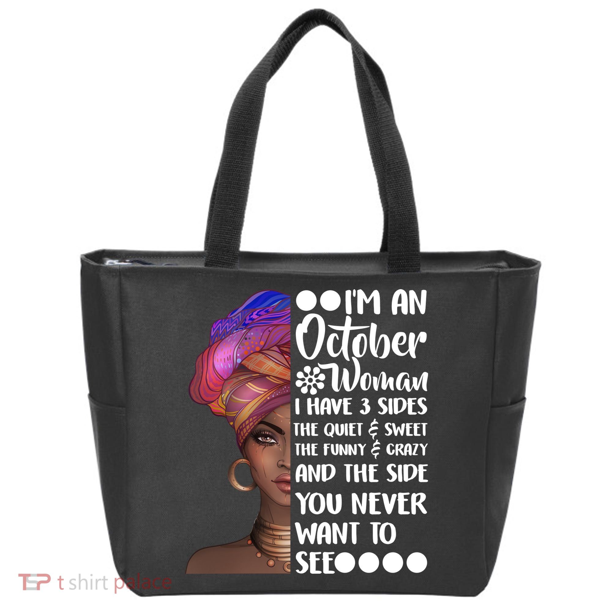 I'm an October Woman Tote Bag