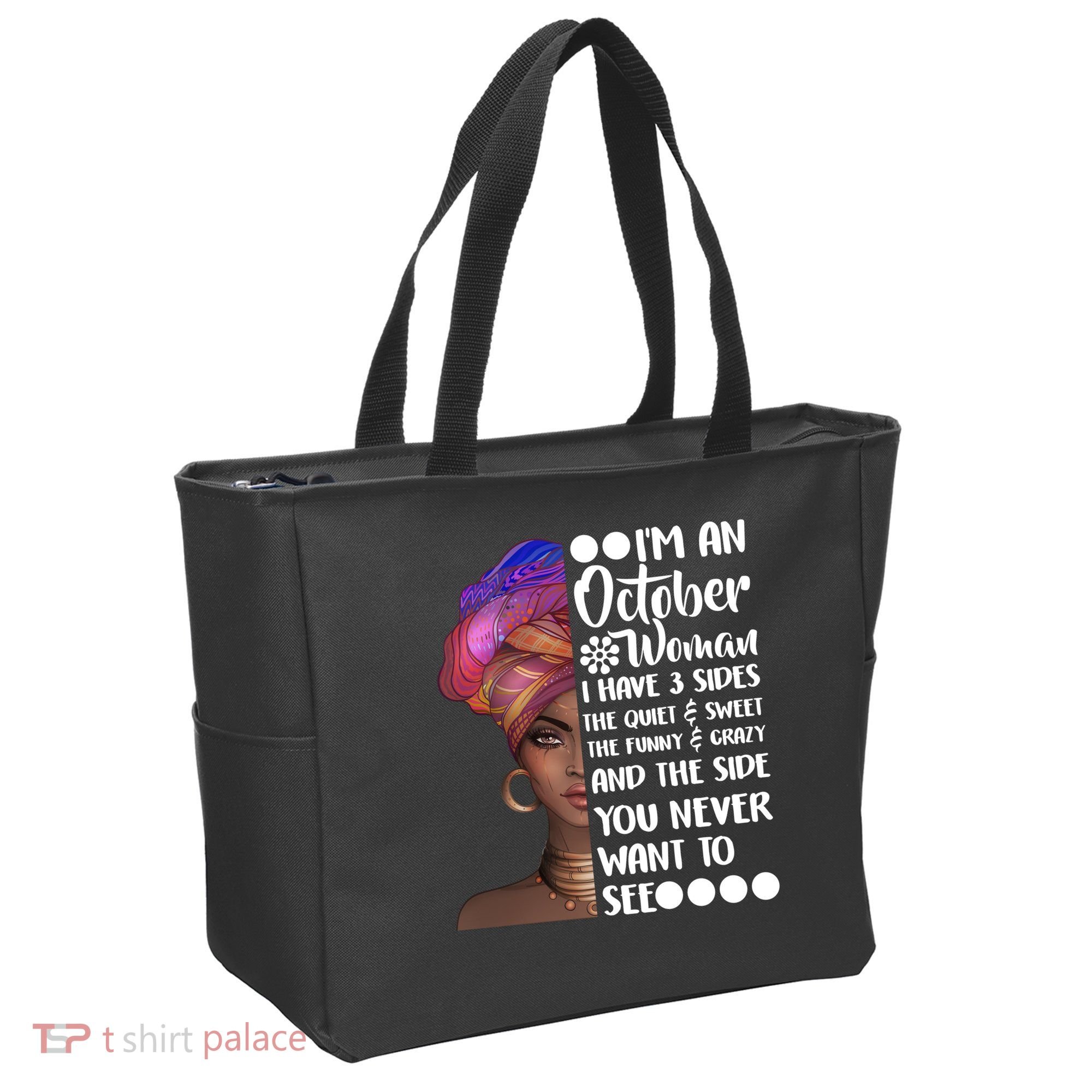I'm an October Woman Tote Bag