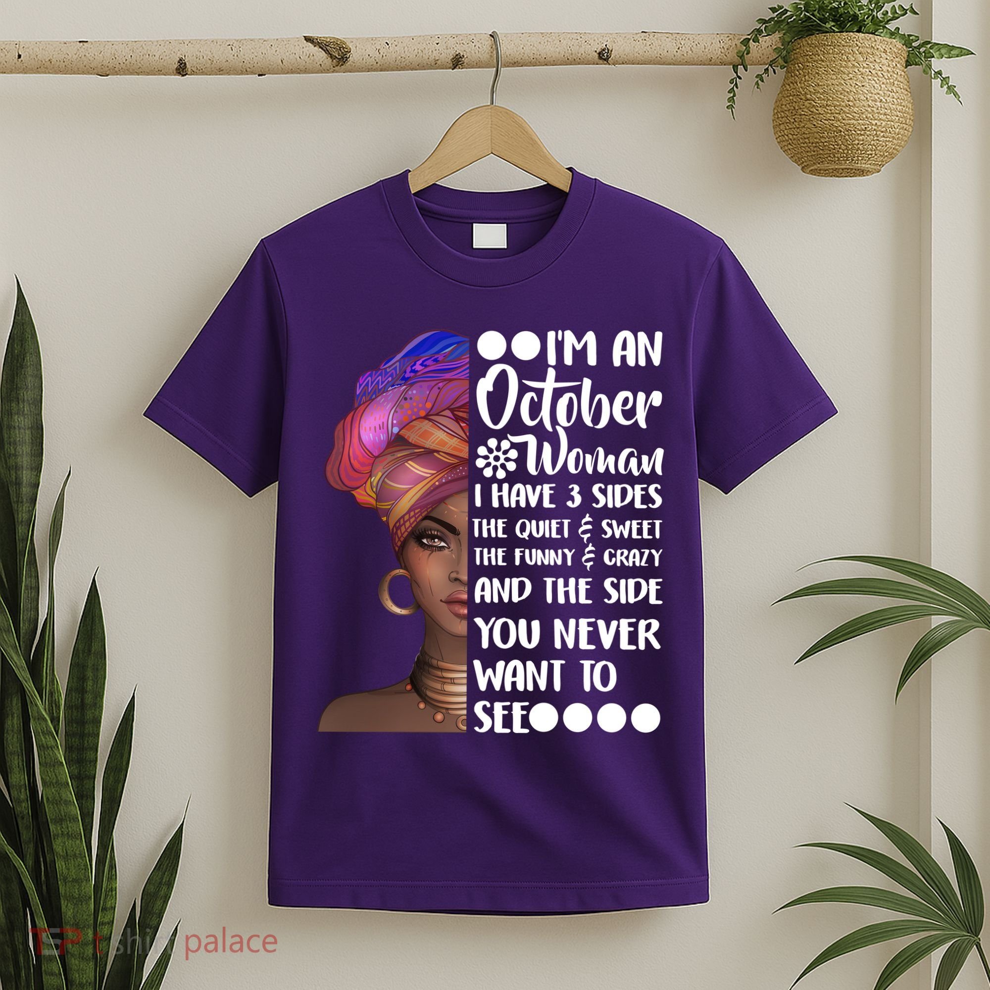 I'm an October Woman T-Shirt