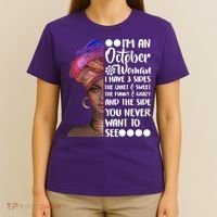 I'm an October Woman T-Shirt thumb 4