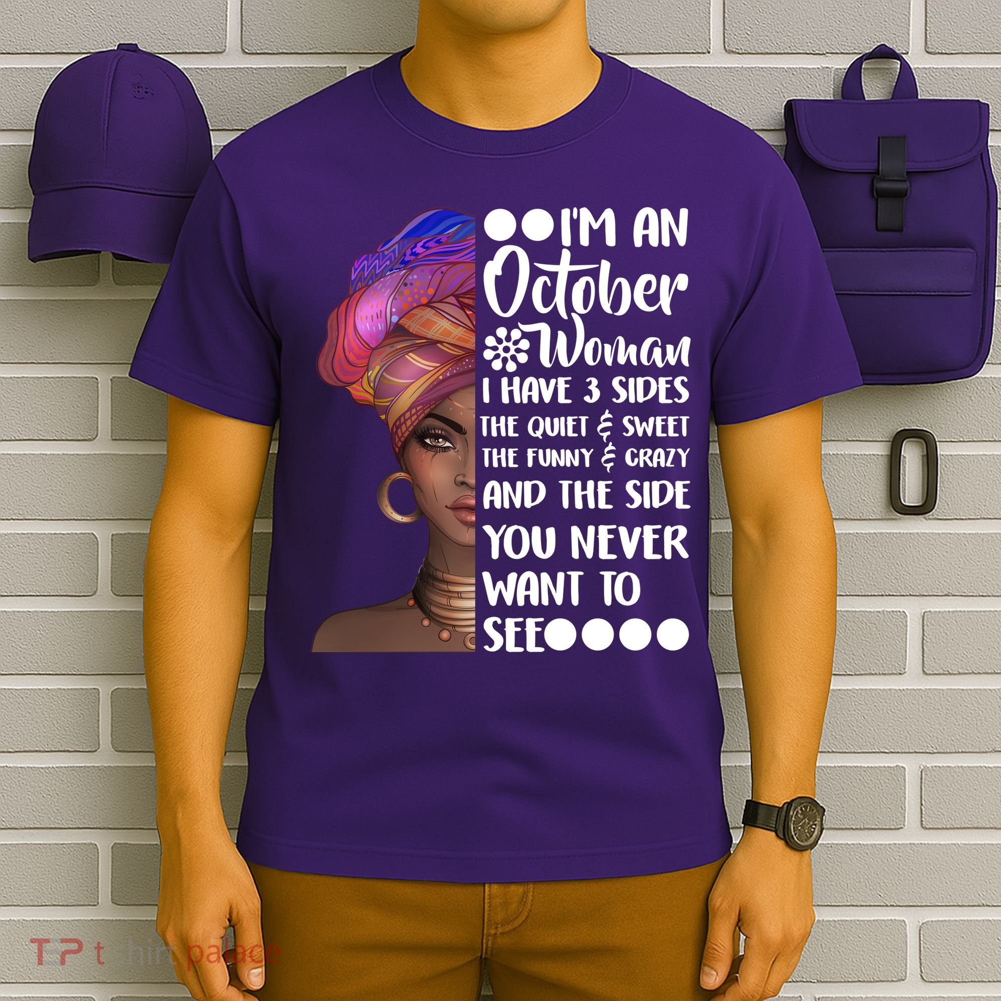 I'm an October Woman T-Shirt
