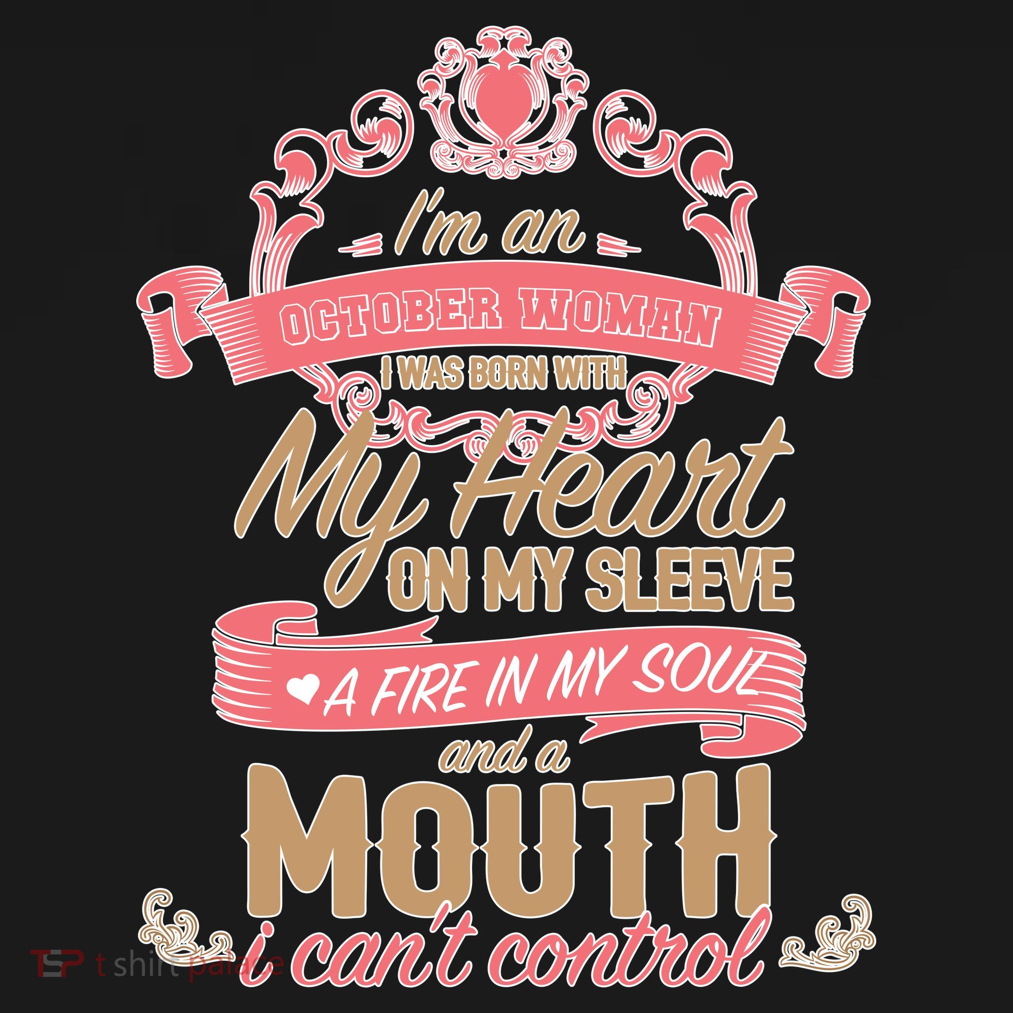 I'm An October Woman Heart Fire Soul Mousepad
