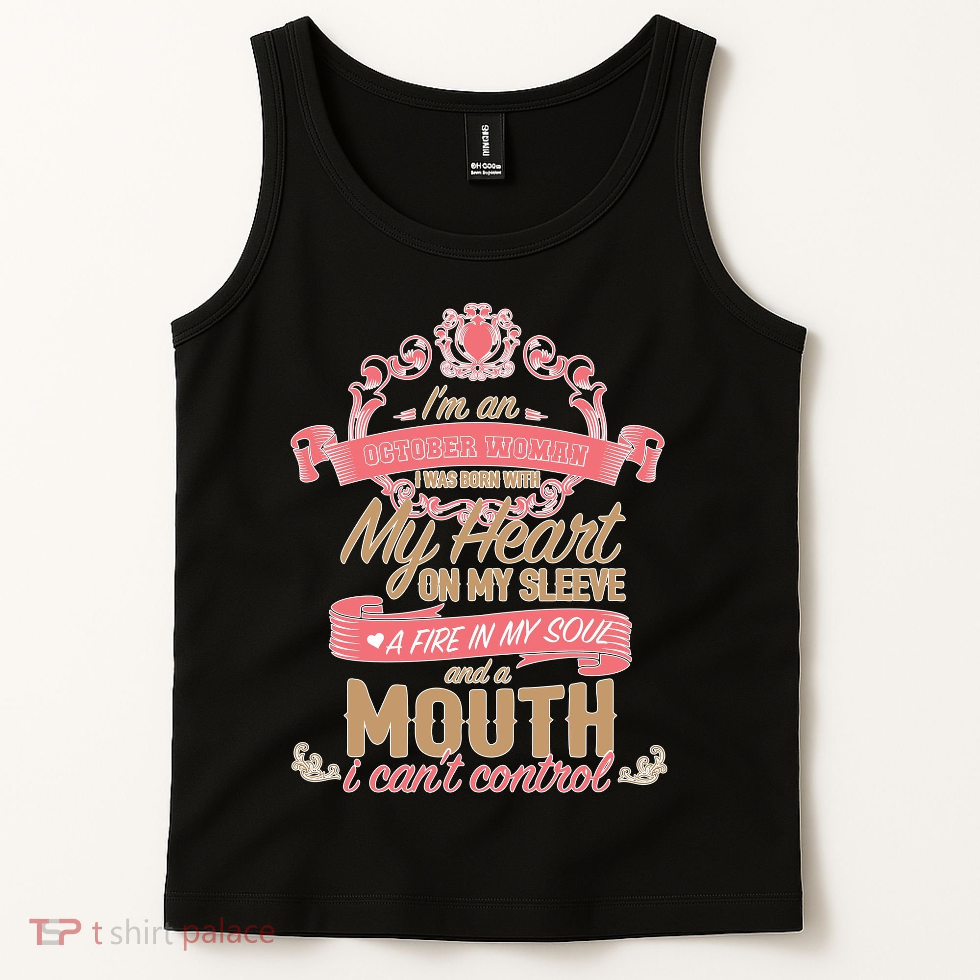 I'm An October Woman Heart Fire Soul Tank Top