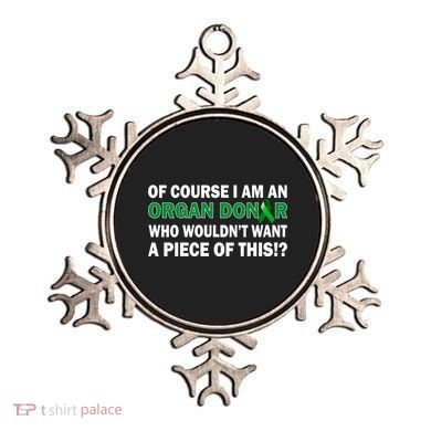I'm An Organ Donor Who Wouldn't Want A Piece of This  Ornament