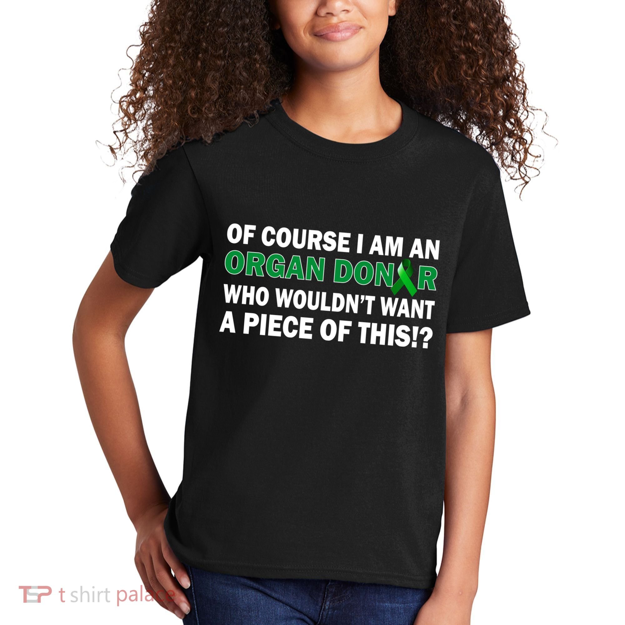 I'm An Organ Donor Who Wouldn't Want A Piece of This  Kids T-Shirt