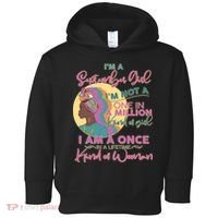 I'm An September Girl A Once In A Lifetime Woman Toddler Hoodie thumb 0