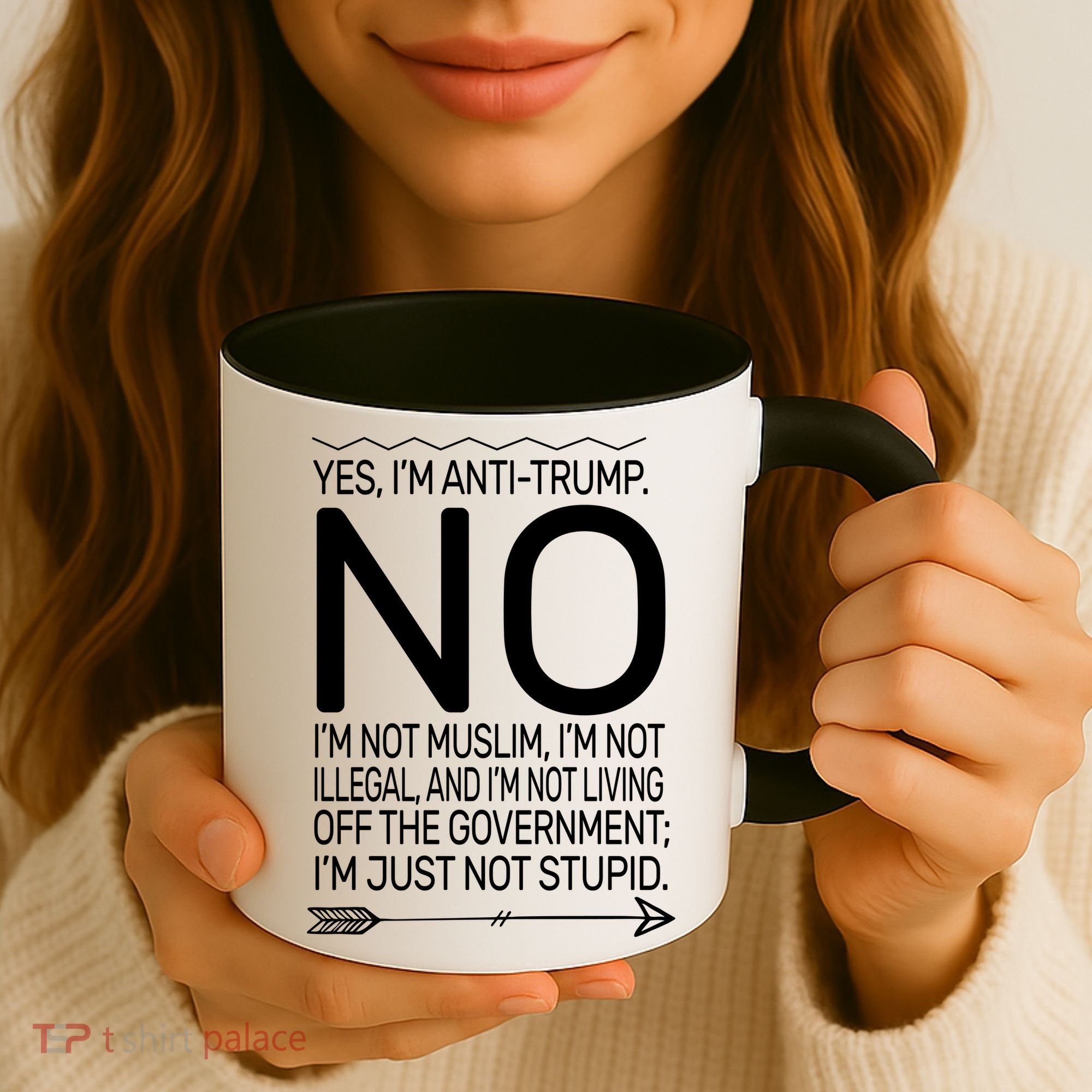 I'm Anti Trump Not Stupid Coffee Mug