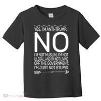 I'm Anti Trump Not Stupid Toddler T-Shirt thumb 0