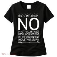 I'm Anti Trump Not Stupid Women's T-Shirt thumb 0