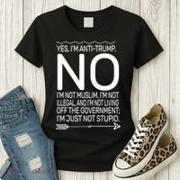 I'm Anti Trump Not Stupid Women's T-Shirt thumb 3