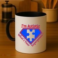 I'm Autistic What's Your Super Power Coffee Mug thumb 4