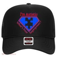 I'm Autistic What's Your Super Power Hat thumb 0