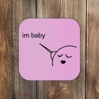 Im Baby Meme Coaster thumb 0