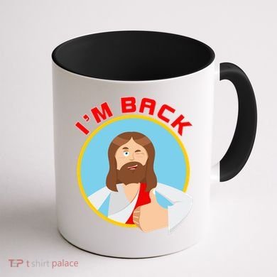 I'm Back Funny Easter Jesus He is Risen Coffee Mug back