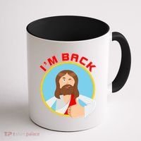 I'm Back Funny Easter Jesus He is Risen Coffee Mug thumb 1