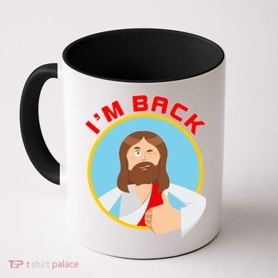 I'm Back Funny Easter Jesus He is Risen Coffee Mug
