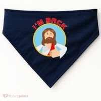 I'm Back Funny Easter Jesus He is Risen USA-Made Doggie Bandana thumb 0