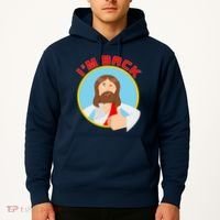 I'm Back Funny Easter Jesus He is Risen Hoodie thumb 2