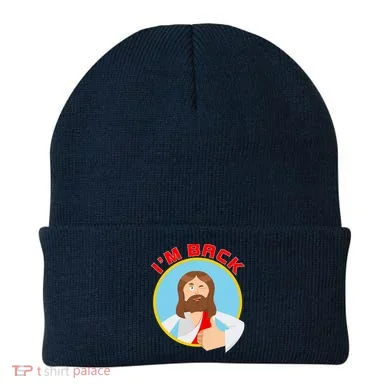 I'm Back Funny Easter Jesus He is Risen Beanie