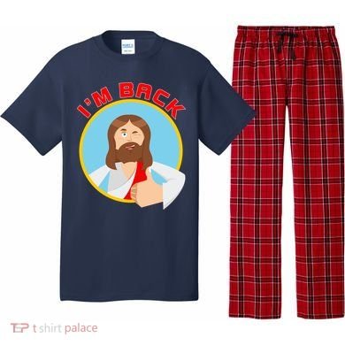 I'm Back Funny Easter Jesus He is Risen Pajama Set