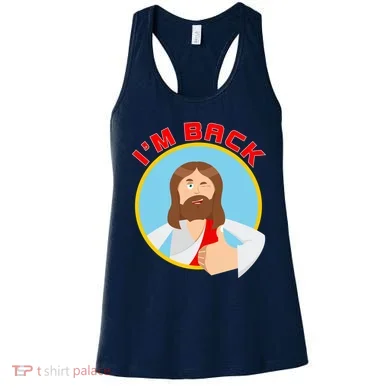 I'm Back Funny Easter Jesus He is Risen Women's Tank Top