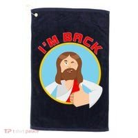 I'm Back Funny Easter Jesus He is Risen Golf Towel thumb 0