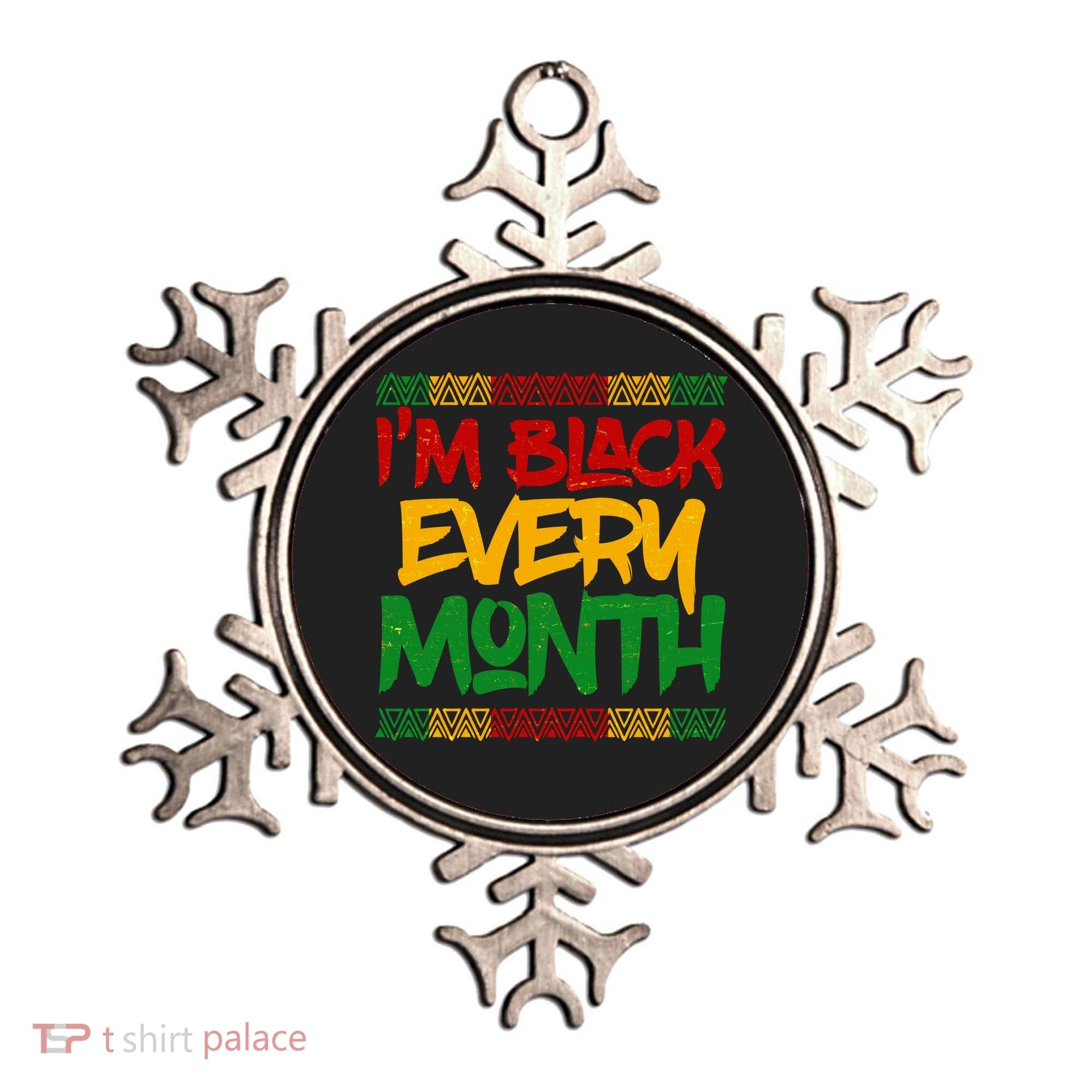I'm Black Every Month Celebrating African American History Ornament