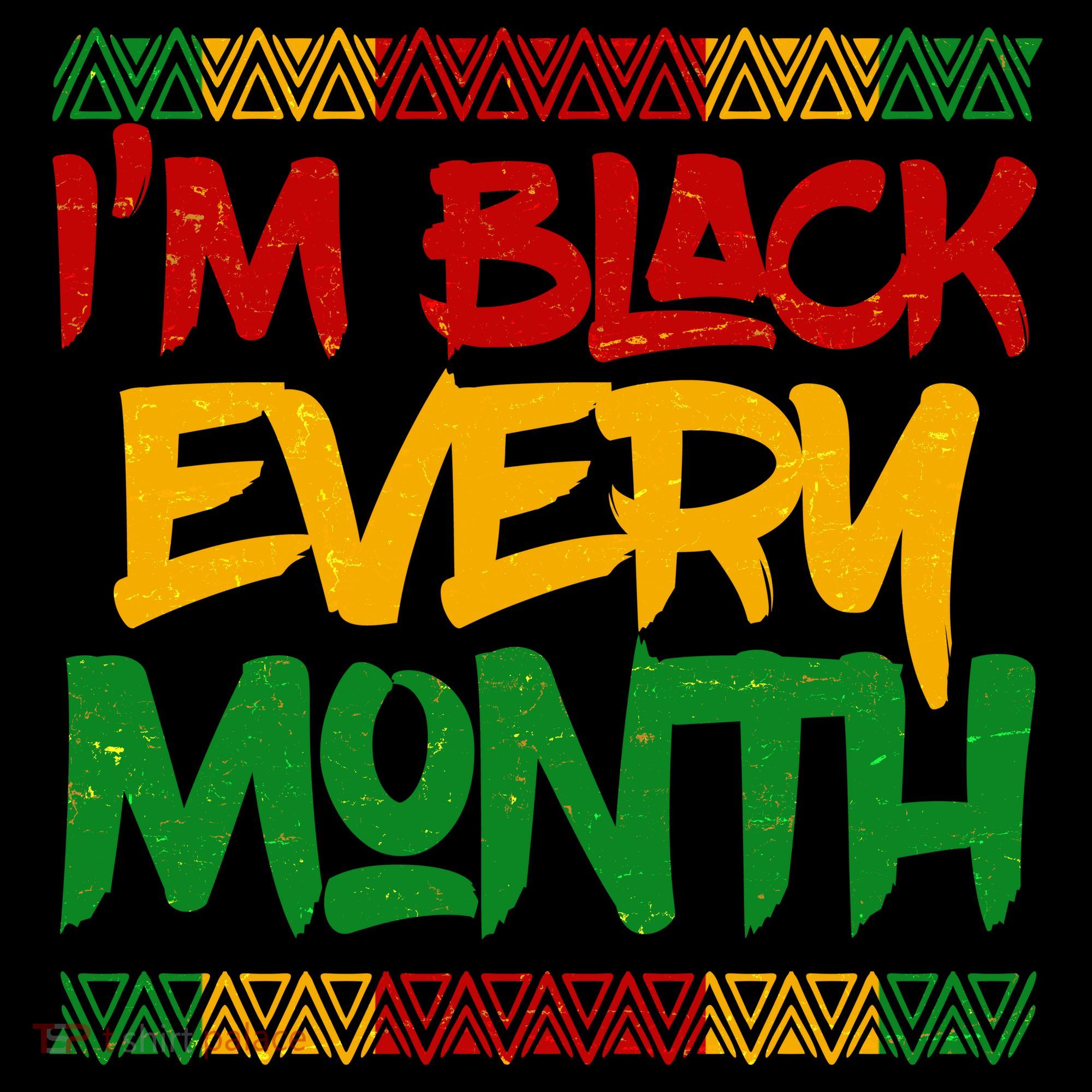 I'm Black Every Month Celebrating African American History Women's Tank Top